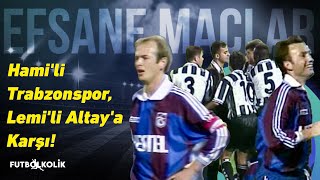 Trabzonspor  Altay 199798 Sezonu  Hamili Trabzonspor Lemili Altaya Karşı [upl. by Nafis]