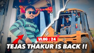 Tejas Thakur is Back  Daily vlog no 24 [upl. by Onairotciv]