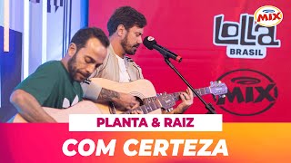 PlantaOficial  Com Certeza acústico na Live da Mix [upl. by Larry933]