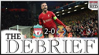 Liverpool 20 Villarreal  Advantage Reds In Champions League SemiFinal  The Debrief LIVE [upl. by Inaffets]