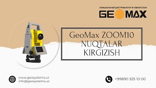 GeoMax ZOOM10 NUQTALAR KIRGIZISH [upl. by Lore689]