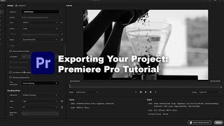 Exporting Your Project Premiere Pro Tutorial [upl. by Artied]