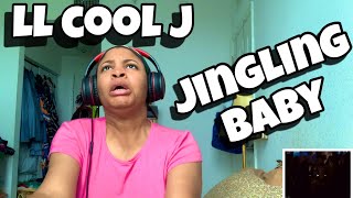 LL COOL J “ JINGLING BABY “ REACTION [upl. by Ruffo331]