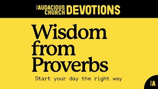 Audacious Devotions  Monday 9th September 2024 [upl. by Tifanie]