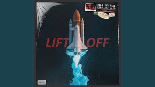 LIFT OFF [upl. by Akenet]