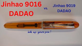 Jinhao 9016 DADAO vs Jinhao 9019 DADAO [upl. by Siravat]