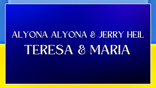 LYRICS  ЛІРИКА  ALYONA ALYONA amp JERRY HEIL  TERESA amp MARIA  EUROVISION UKRAINE 2024 [upl. by Ellehcan]