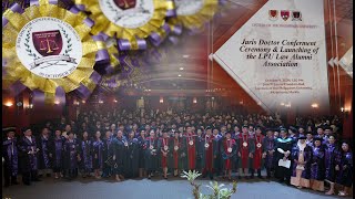 LPU Juris Doctor Conferment amp Launching of Lyceum Law Alumni Association SDE [upl. by Cath596]