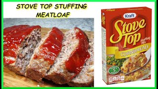 The BEST Stove Top Stuffing Meatloaf  Easy Pantry Meatloaf Recipe [upl. by Nauqe]