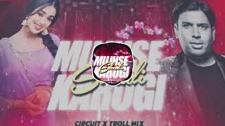 Mujhse Shaadi Karogi x Puneet SuperStar Troll Mix Dj Mohit Jhansi  Edm Boom Bass  🎧 [upl. by Malet431]