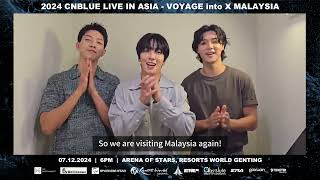 2024 CNBLUE LIVE IN ASIA  VOYAGE into X MALAYSIA  Promotional video 2 [upl. by Jeth]