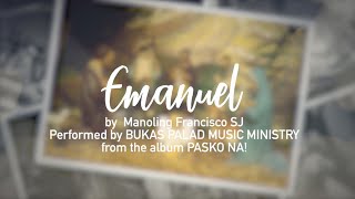 Emanuel  Bukas Palad Music Ministry Lyric Video [upl. by Ecnatsnoc824]