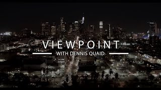 MPC  Viewpoint with Dennis Quaid [upl. by Eberta157]