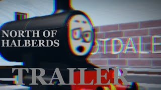 NORTH OF HALBERDS Official Trailer [upl. by Ware]