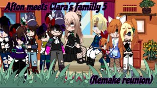 Afton Family meets Claras parents remake reunion parti 5 [upl. by Siramaj936]