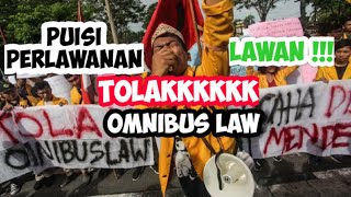 Puisi tentang UU OMNIBUS LAW  tolak UU CILAKA [upl. by Ynnej636]