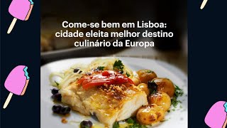 Descubra Sabores Incríveis na Capital Portuguesaquot Melhor Destino Culinário da Europa [upl. by Aihsad]