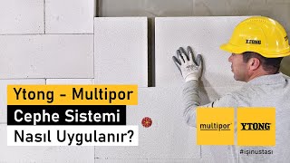 Ytong  Multipor Cephe Sistemi Nasıl Uygulanır [upl. by Ballou]