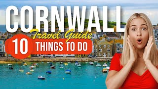 TOP 10 Things to do in Cornwall England 2023 [upl. by Charron220]