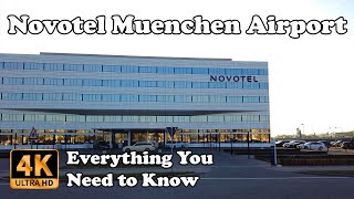 Novotel Muenchen Airport Munich München Flughafen Everything You Need to Know in 4K [upl. by Oiragelo823]