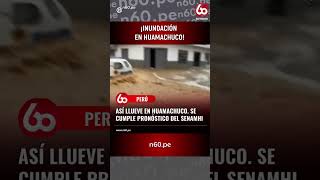 ¡INUNDACION EN HUAMACHUCHO [upl. by Illah]