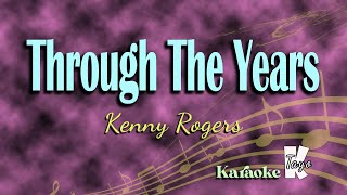 Through The Years By Kenny Rogers KARAOKE [upl. by Mateusz]