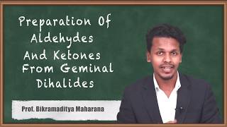 Aldehydes and Ketones from Geminal Dihalides  Aldehydes Ketones and Carboxylic Acids  Chemistry [upl. by Llesirg]