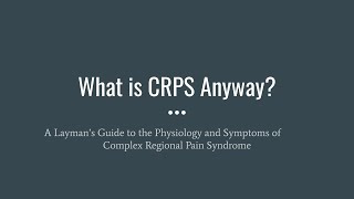 What is CRPS Anyway [upl. by Cardie]