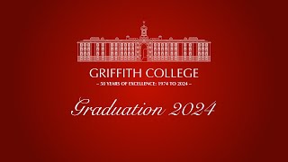 Griffith College Limerick Graduation 2024  1130am [upl. by Neidhardt]