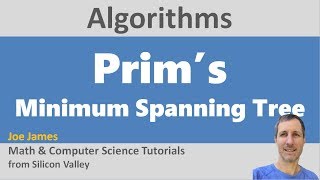 Prims Algorithm for Minimum Spanning Trees [upl. by Saxet]