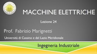 Macchine elettriche Lez 24 [upl. by Assirim843]