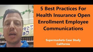 5 Best Practices for Health Insurance Open Enrollment Communications to Increase Participation 16 [upl. by Cindie]