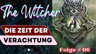 Fantasy Hörbuch  The Witcher 2  Zeit der Verachtung  06 [upl. by Ermanno532]