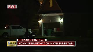 Homicide investigation underway at Van Buren Township home [upl. by Melissa]