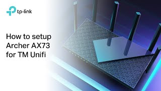 TPLink AX5400 WiFi 6 Router Unifi Setup Guide  Archer AX73 and Archer AX72 [upl. by Enyale]