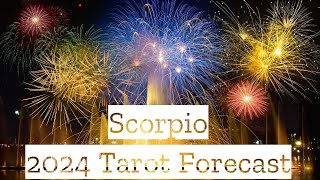 ♏️Scorpio  Your Best Year Ever  🎉2024 Tarot Predictions [upl. by Cherilynn307]