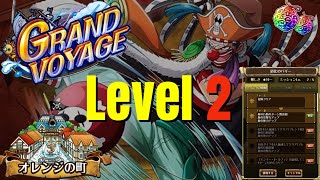 ✔︎ LEVEL 2 GRAND VOYAGE Vs ★10 BUGGY OPTC [upl. by Kinzer]