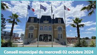 Conseil Municipal du 02 octobre 2024 [upl. by Wendt]