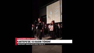 KARTEPEDE 10 KASIM TÖRENİ [upl. by Soble492]