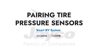 Pairing Tire Pressure Sensors  JAYCOMMAND and TravelLINK Smart RV Systems Pro Tablet [upl. by Yetnom]