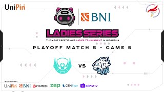 EVOS LYNX VS BELLETRON ERA  UNIPIN LADIES SERIES  PLAYOFF DAY 3 GAME 5 GRANDFINAL [upl. by Lua933]