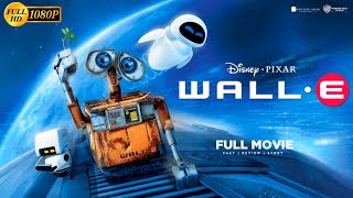 WALLE Full movie All Cutscenes [upl. by Summons]