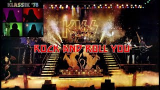 KISS  Rock and Roll You by Klassik 78 [upl. by Pegasus]