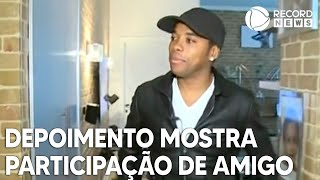 Depoimento mostra participação de amigo de Robinho no crime [upl. by Tybald613]