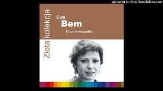 Ewa Bem  I co z tego dziś masz  1983  Audio [upl. by Flynn]