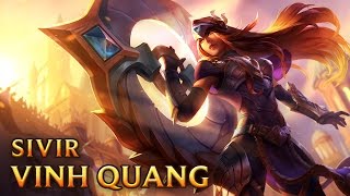 Sivir Vinh Quang  Victorious Sivir  Skins lol [upl. by Pelagia]