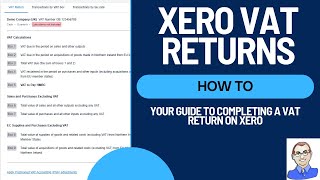 How to do a VAT Return on Xero A Beginners Guide to Xero VAT [upl. by Nihcas800]