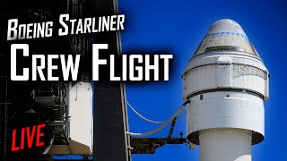 Boeing CST100 Starliner Crew Flight Test CFT Launch to the ISS 🔴 Live [upl. by Renfred]