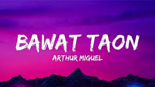 Bawat Taon Lyrics Video  Arthur Miguel [upl. by Welcome]