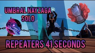 Dauntless Trials Umbral Nayzaga 41 Seconds Solo Repeaters [upl. by Bat]